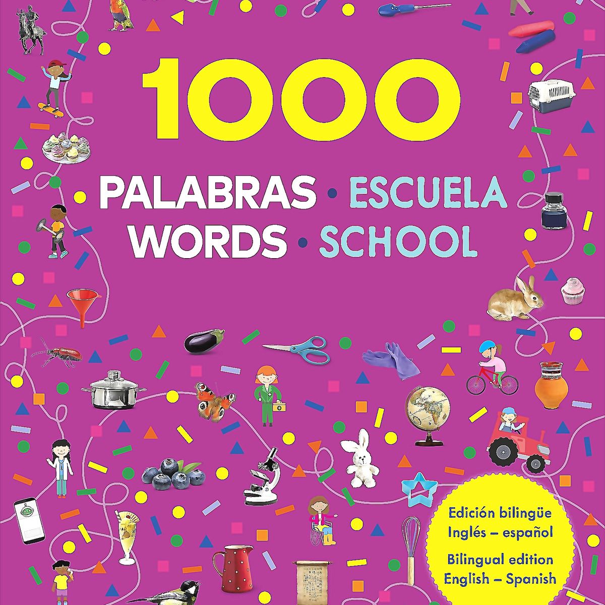 EDITORIAL DK - Libro 1000 Palabras: Escuela / 1000 Words: School - Dk, Dk