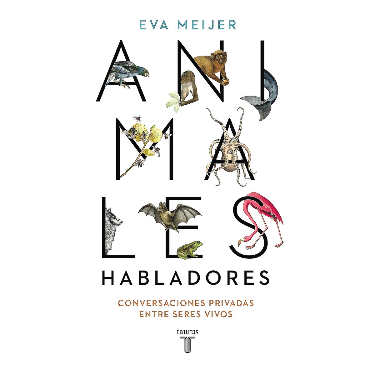TAURUS - Libro Animales Habladores - Meijer, Eva