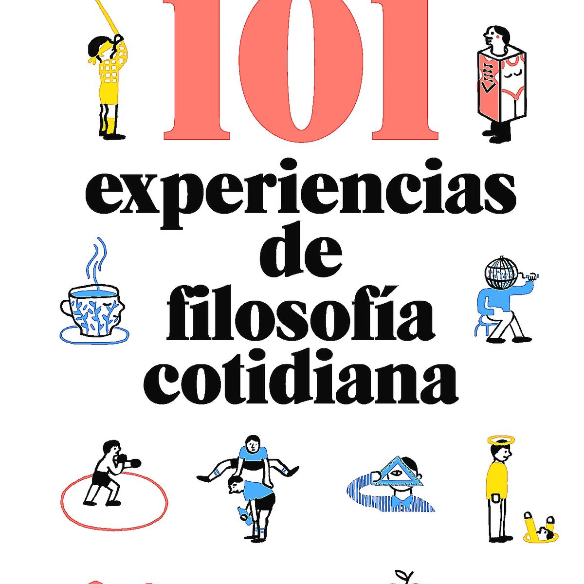 BLACKIE BOOKS - Libro 101 Experiencias De Filosofía Cotidiana - Droit