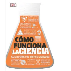 EDITORIAL DK - Libro Cómo Funciona La Ciencia - Dk, Dk