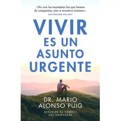 AGUILAR - Libro Vivir Es Un Asunto Urgente - Alonso Puig, Mario