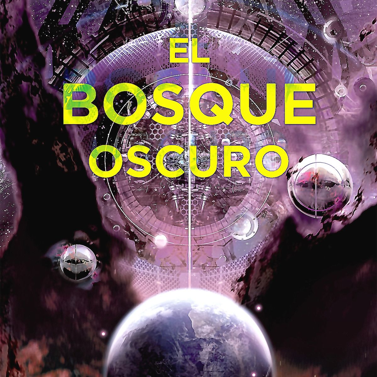 B DE BOLSILLO - Libro El Bosque Oscuro (El Problema De Los Dos Cuerpos 2)