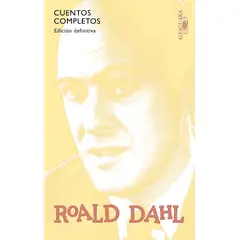 ALFAGUARA - Libro Cuentos Completos - Dahl, Roald