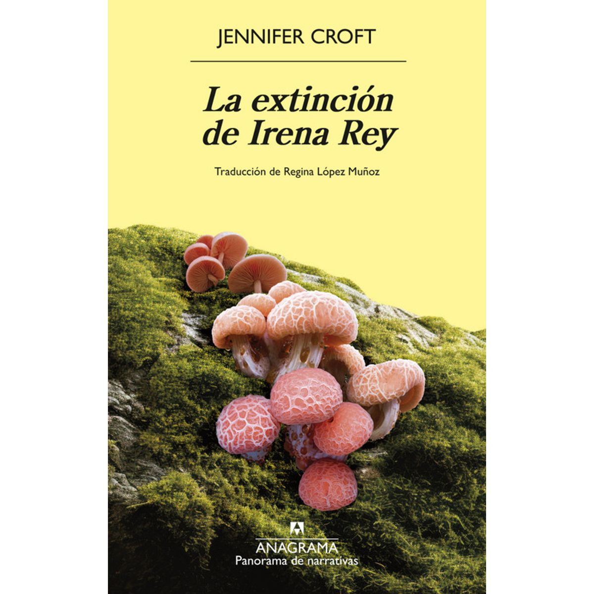 ANAGRAMA - Libro La Extinción De Irena Rey - Reclasificar