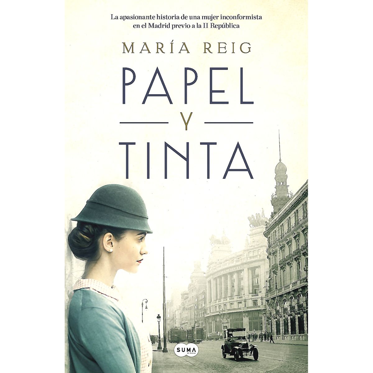 SUMA DE LETRAS - Libro Papel Y Tinta - Reig, María