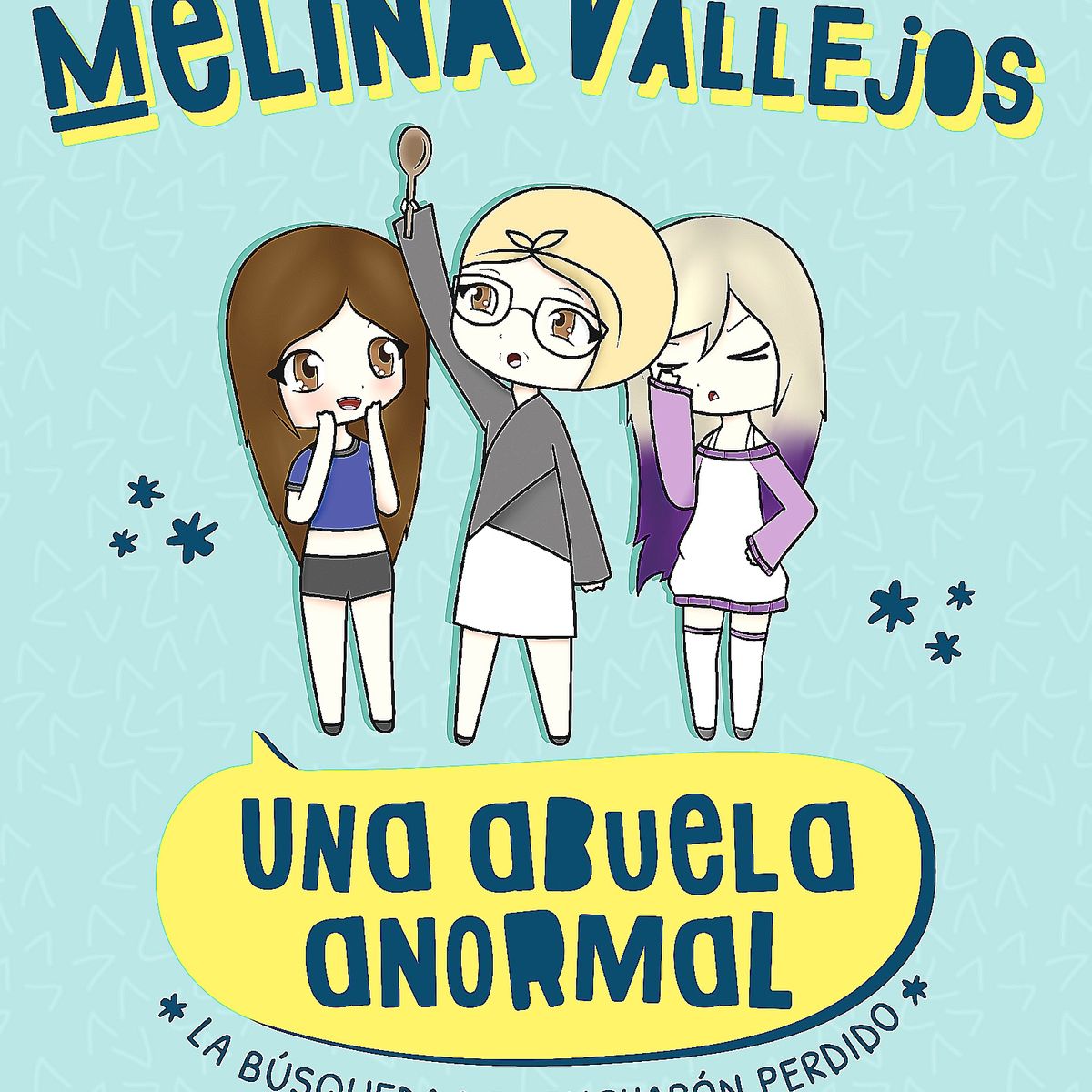 ALTEA - Libro Una Abuela Anormal. La Búsqueda Del Cucharón Perdido