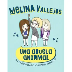 ALTEA - Libro Una Abuela Anormal. La Búsqueda Del Cucharón Perdido