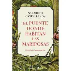 DEBOLSILLO - Libro El Puente Donde Habitan Las Mariposas - Perales C