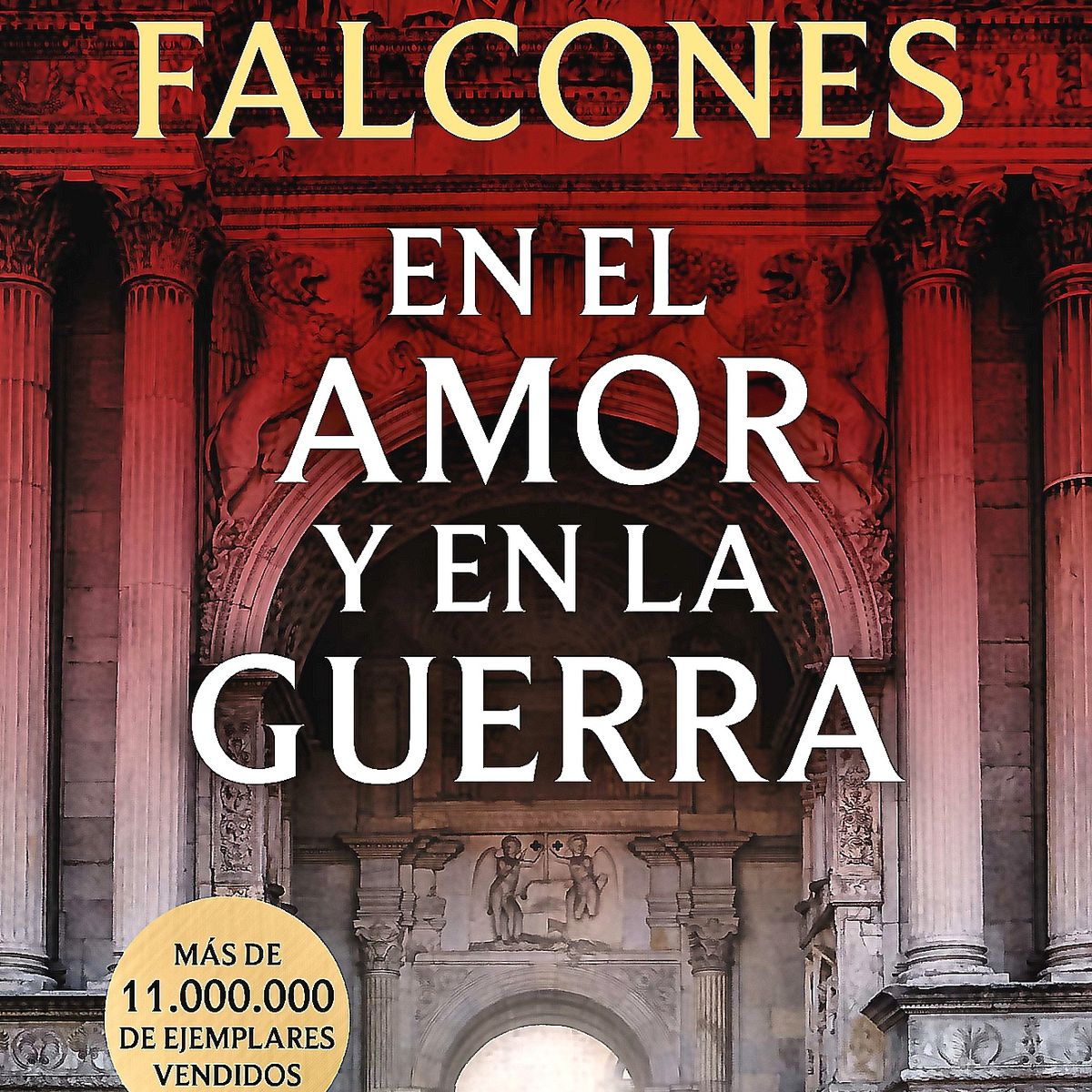 GRIJALBO - Libro En El Amor Y En La Guerra - Falcones