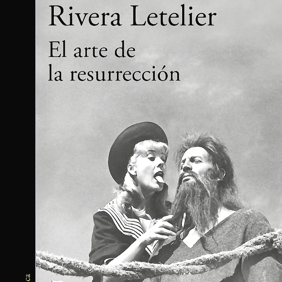 ALFAGUARA - Libro El Arte De La Resurrección - Rivera Letelier, Her
