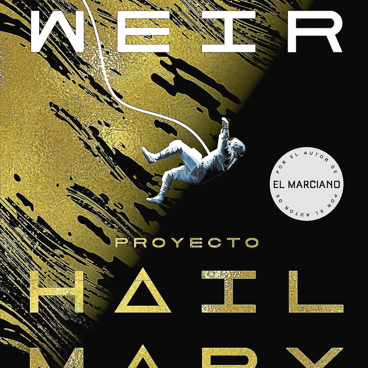 NOVA - Libro Proyecto Hail Mary - Weir, Andy