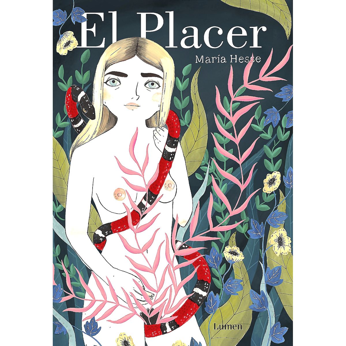 LUMEN - Libro El Placer - Hesse, María