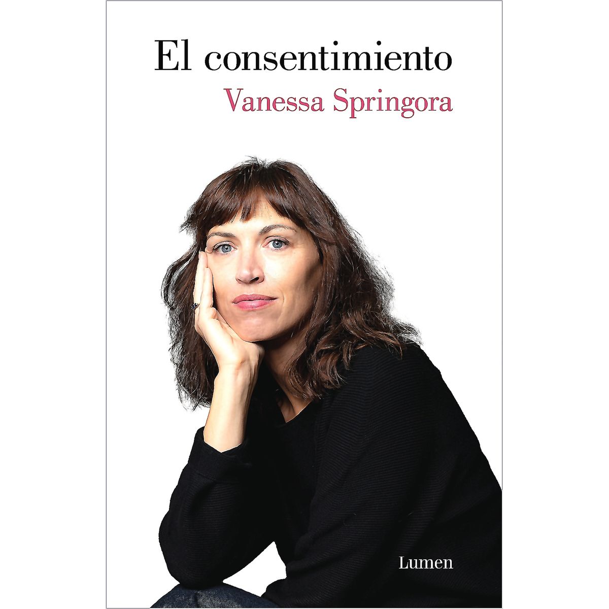 LUMEN - Libro El Consentimiento - Springora, Vanessa