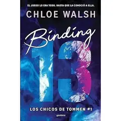 MONTENA - Libro Binding 13 (Los Chicos De Tommen 1) - Walsh, Chloe