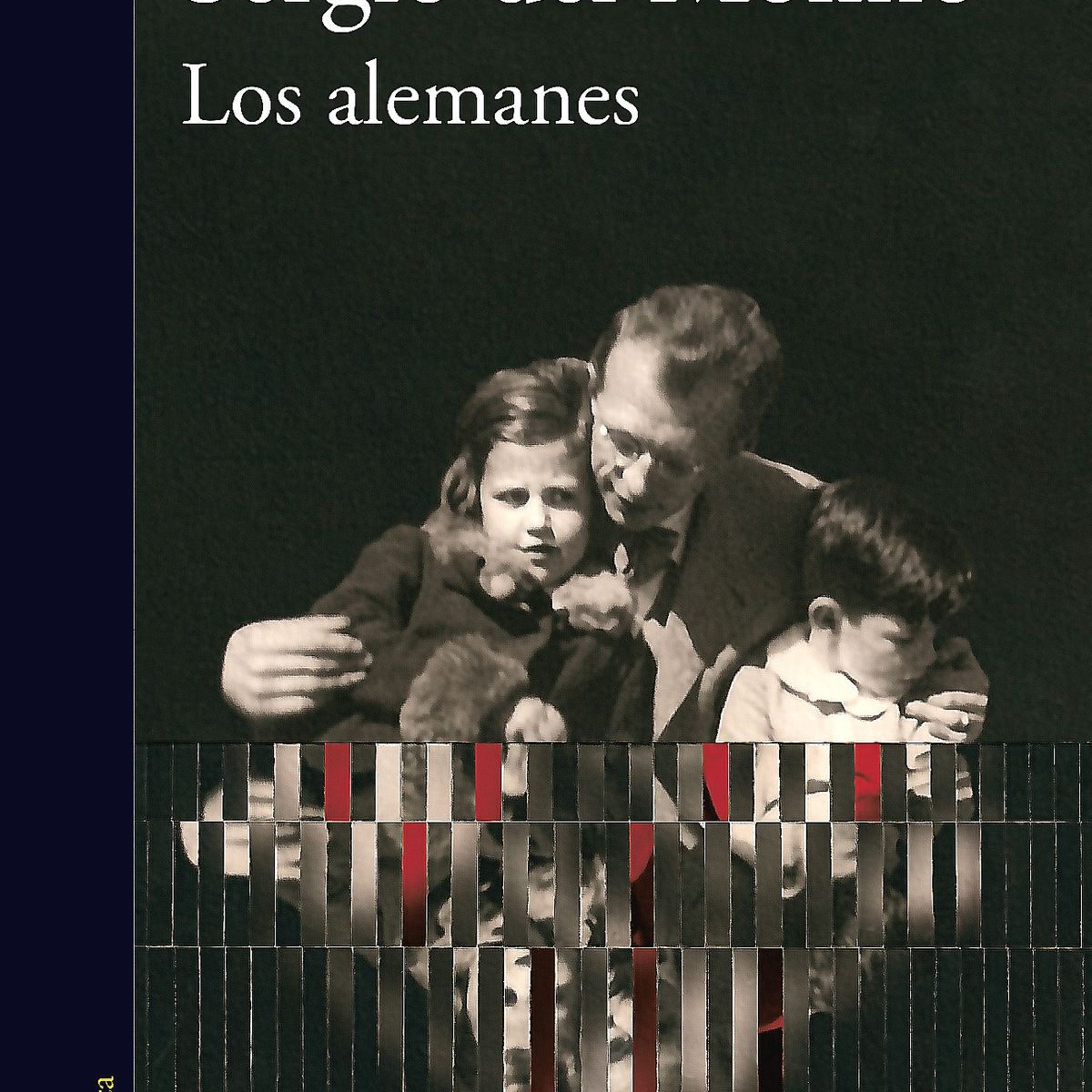 ALFAGUARA - Libro Los Alemanes - Del Molino, Sergio