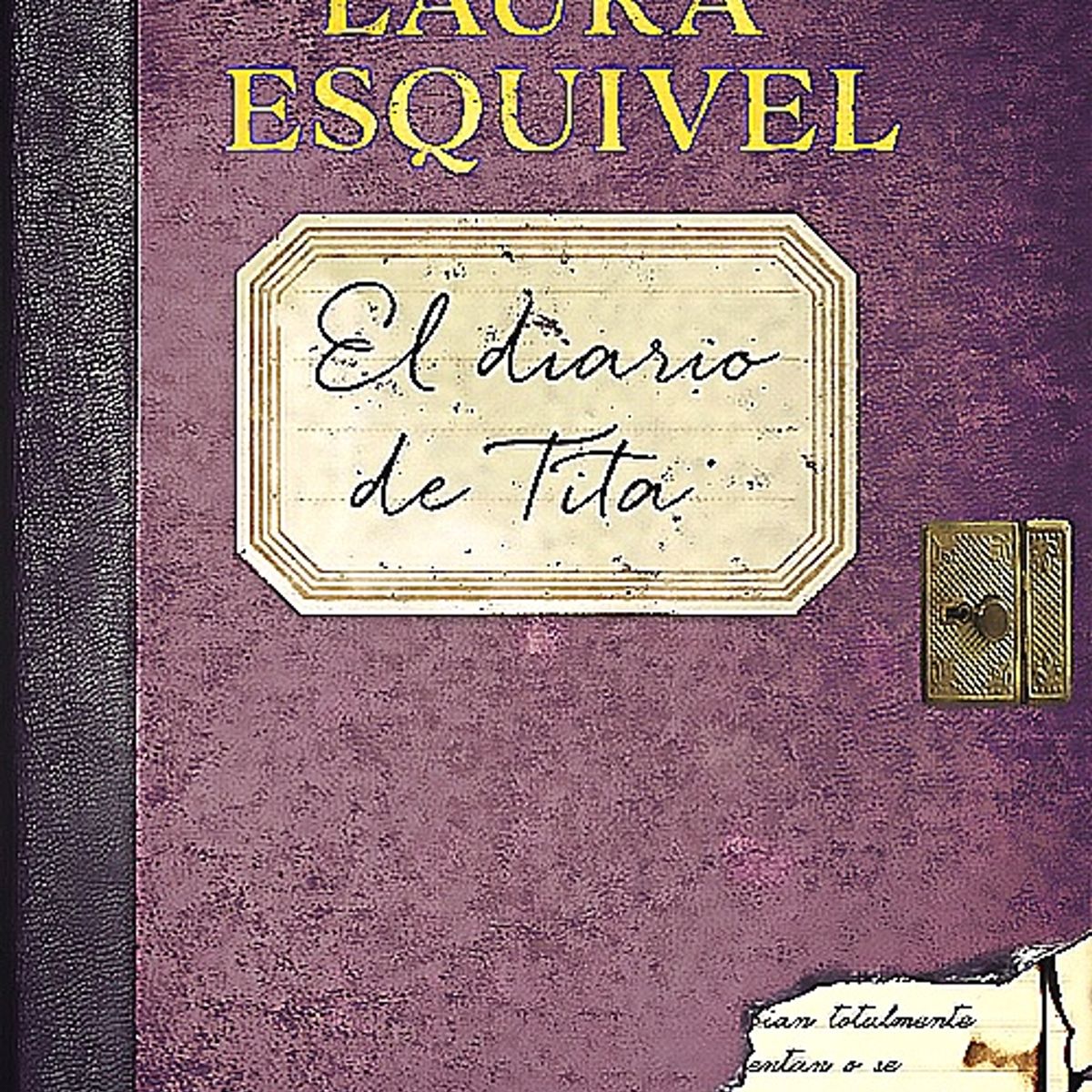 SUMA DE LETRAS - Libro Diario De Tita - Esquivel, Laura