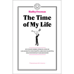 BLACKIE BOOKS - Libro The Time Of My Life - Freeman, Hadley