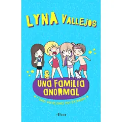 ALTEA - Libro Una Familia Anormal 3. Y Unas Vacaciones Muy Extrañas