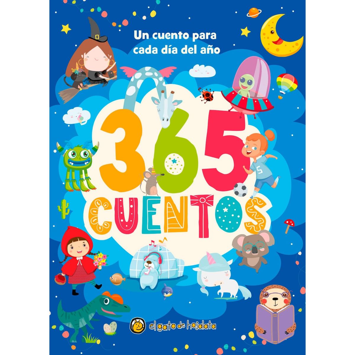 EL GATO DE HOJALATA - Libro 365 Cuentos - Infantil