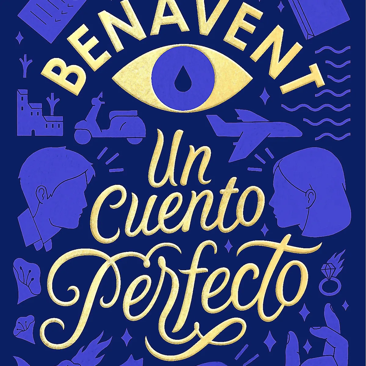 SUMA DE LETRAS - Libro Un Cuento Perfecto - Benavent, Elísabet