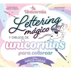 MONTENA - Libro Unicornia - Lettering Mágico Y Dibujos Para Colorear