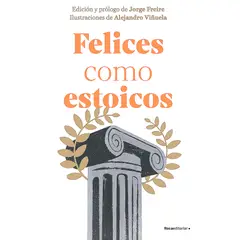 ROCA EDITORIAL - Libro Felices Como Estoicos (Edición Ilustrada) - Infantil
