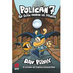 TOP10BOOKS - LIBRO Policán 7: Por Quién Ruedan Las Pelotas