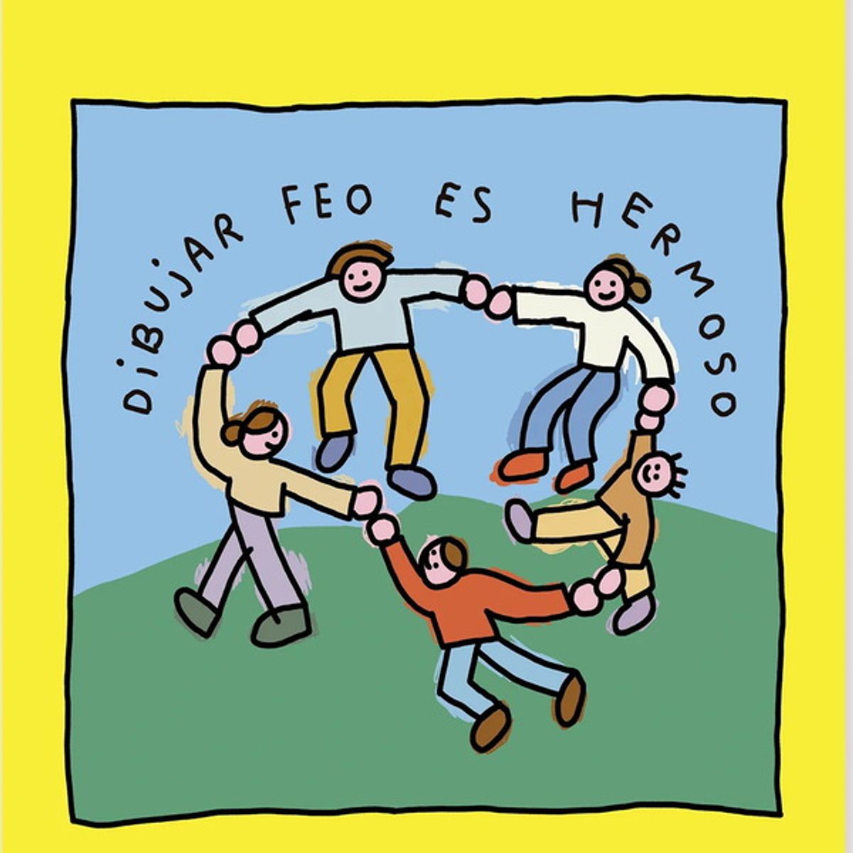 ANTARTICA LIBROS - Dibujar Feo Es Hermoso Libro De Actividades