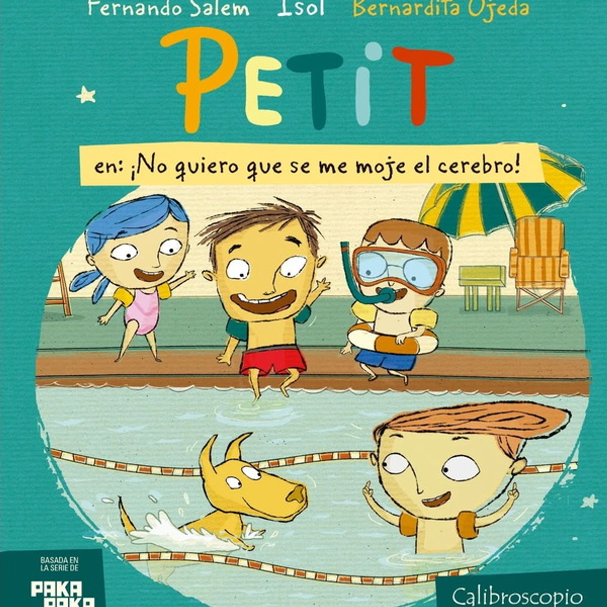 ANTARTICA LIBROS - Petit ¡No Quiero Que Se Me Moje El Cerebro