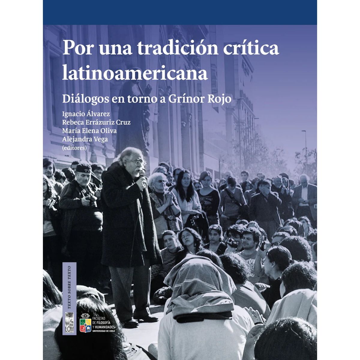 ANTARTICA LIBROS - Por Una Tradicion Critica Latinoamericana