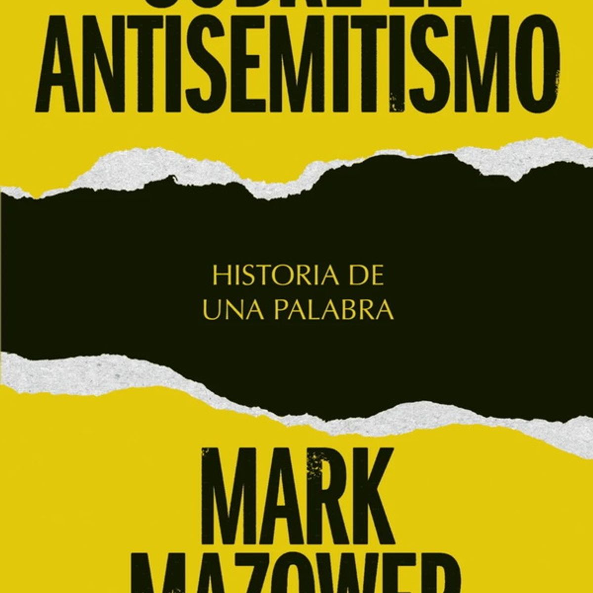 ANTARTICA LIBROS - Sobre El Antisemitismo