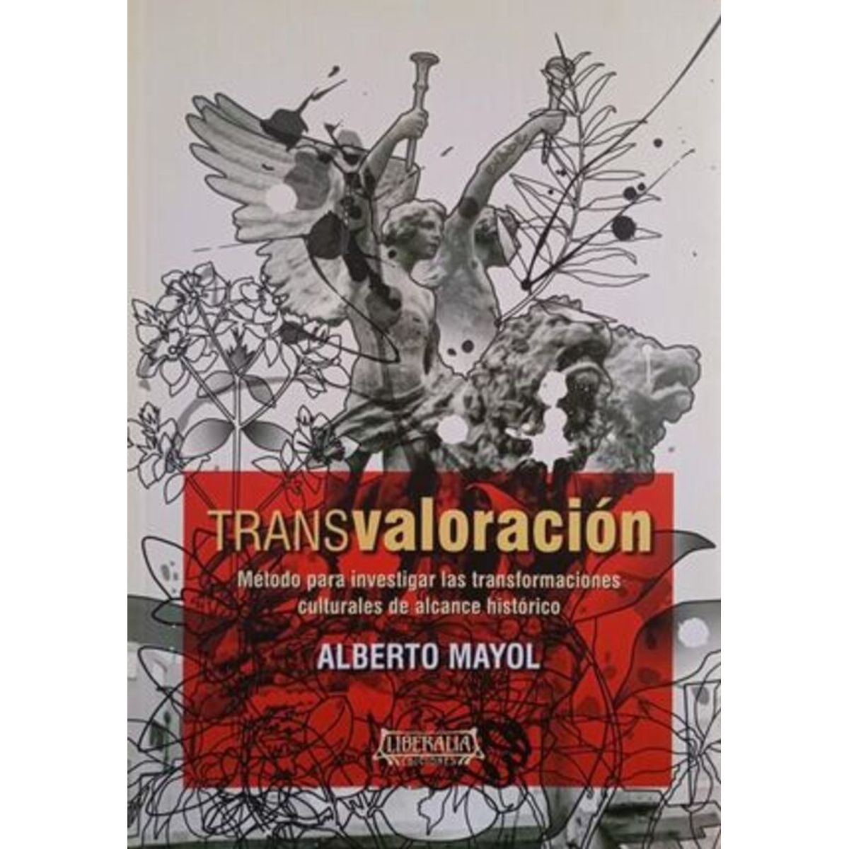 ANTARTICA LIBROS - Transvaloracion