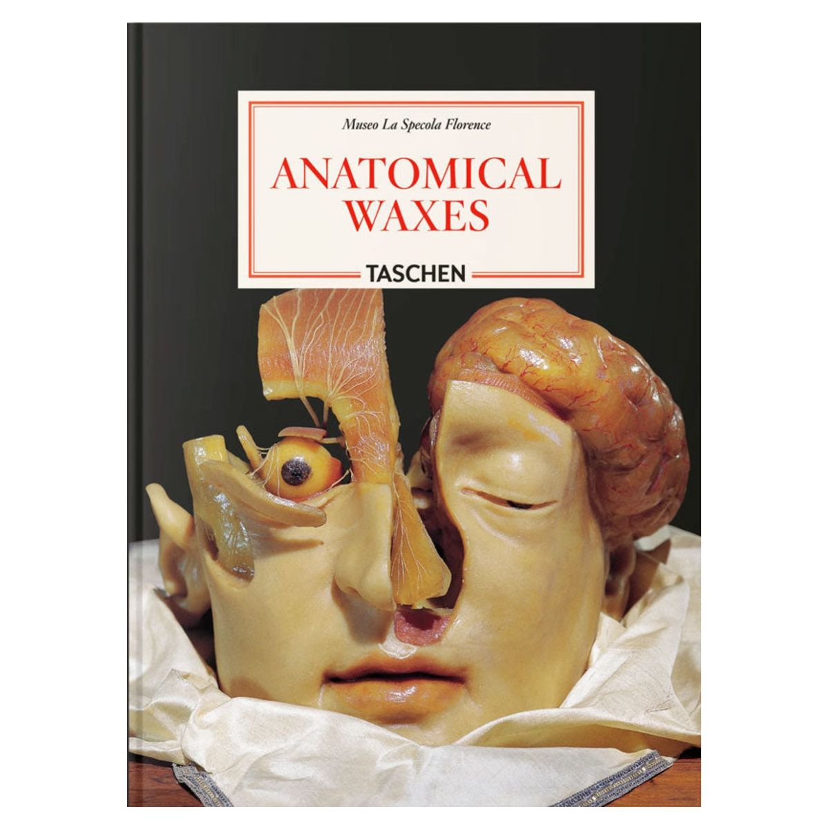 TASCHEN - Anatomical Waxes. 45th Ed.