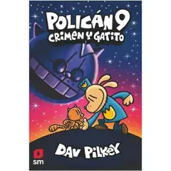 Ediciones SM - Policán 9 Crimen Y Gatito - Sm Hombre Perro Tapa Blanda
