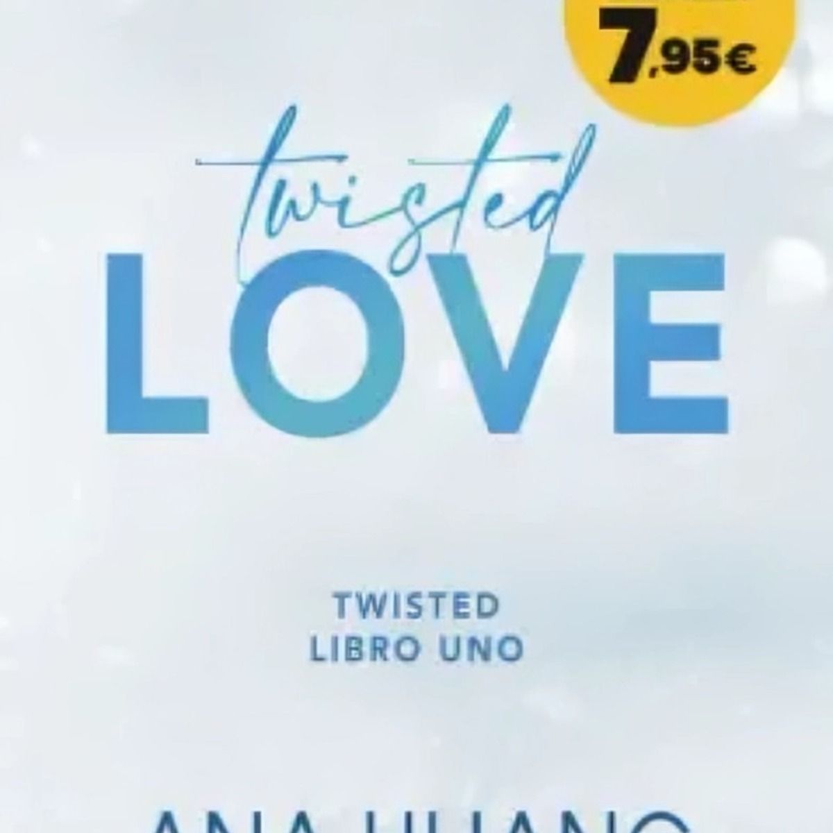 TOP10BOOKS - LIBRO Twisted 1. Twisted Love - Twisted 1. Twisted Love