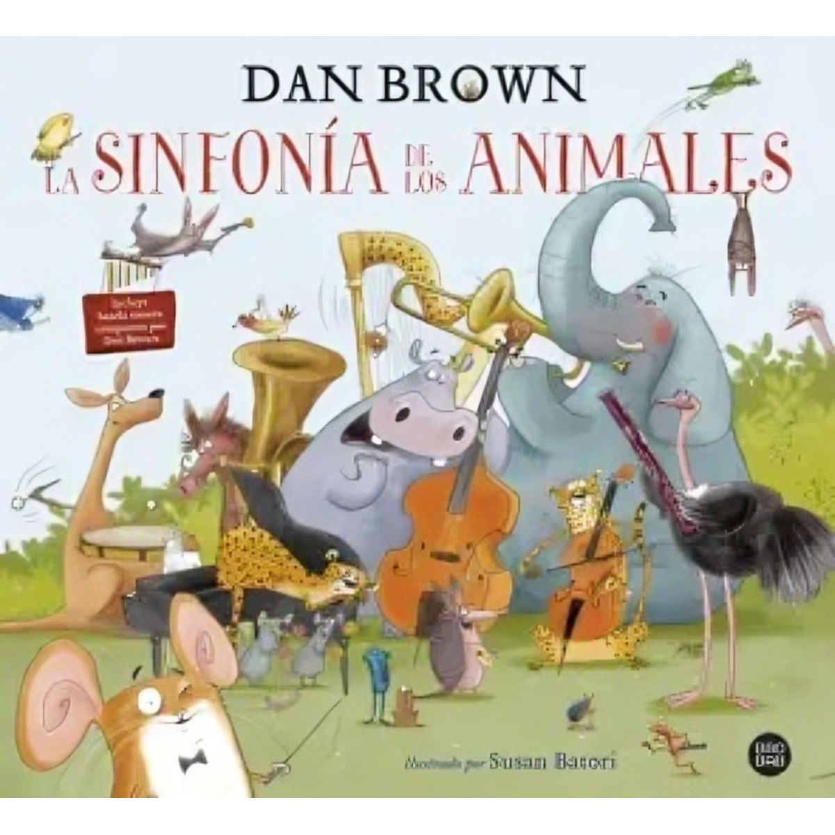 TOP10BOOKS - LIBRO La Sinfonía De Los Animales - La Sinfonía De Los Animales