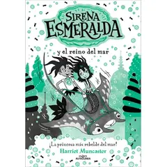 TOP10BOOKS - LIBRO La Sirena Esmeralda 4 - Sirena Esmeralda Y El Reino
