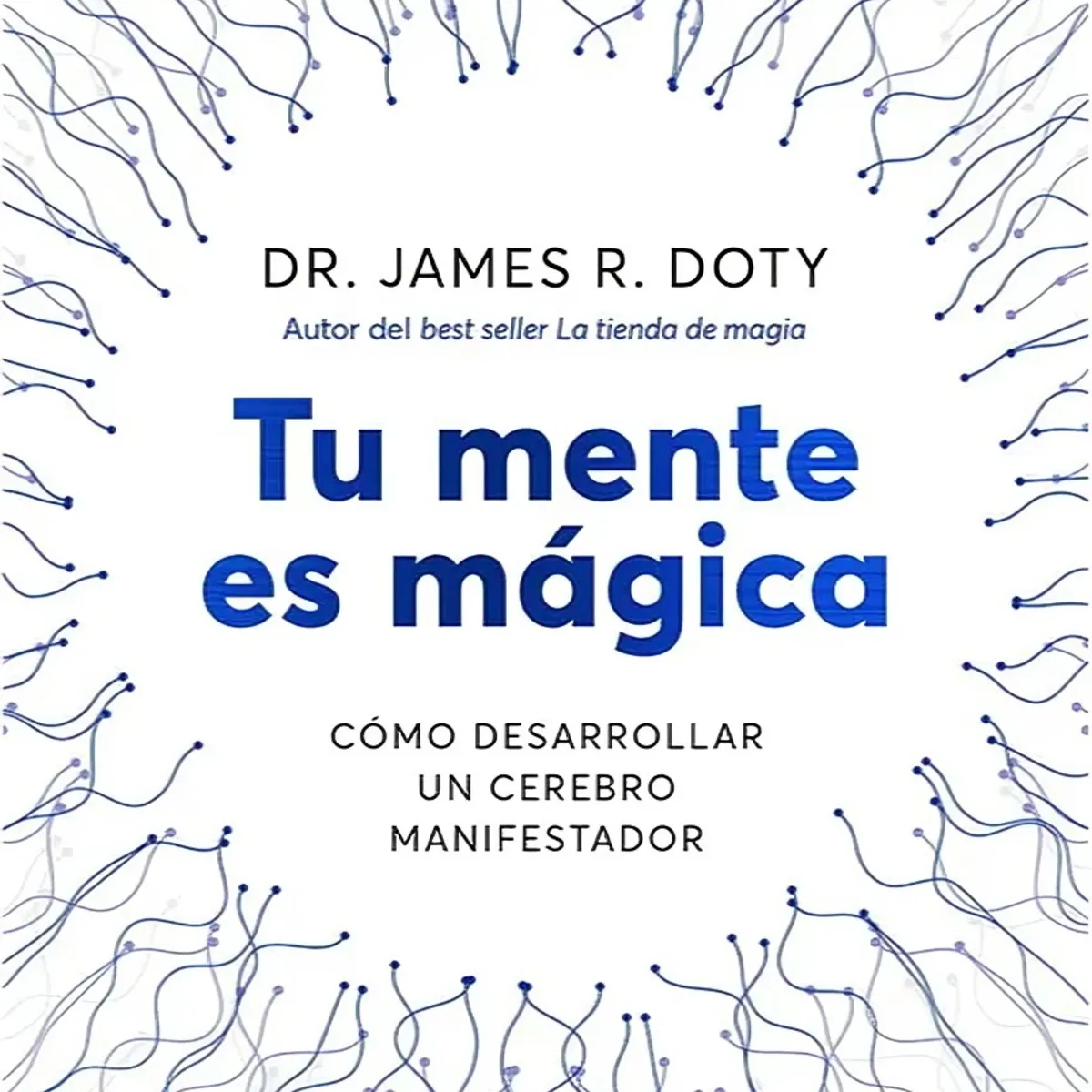 TOP10BOOKS - LIBRO Tu Mente Es Mágica - Tu Mente Es Mágica
