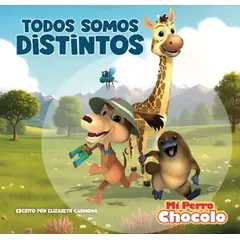 TOP10BOOKS - LIBRO Mi Perro Chocolo 14: Todos Somos Distintos