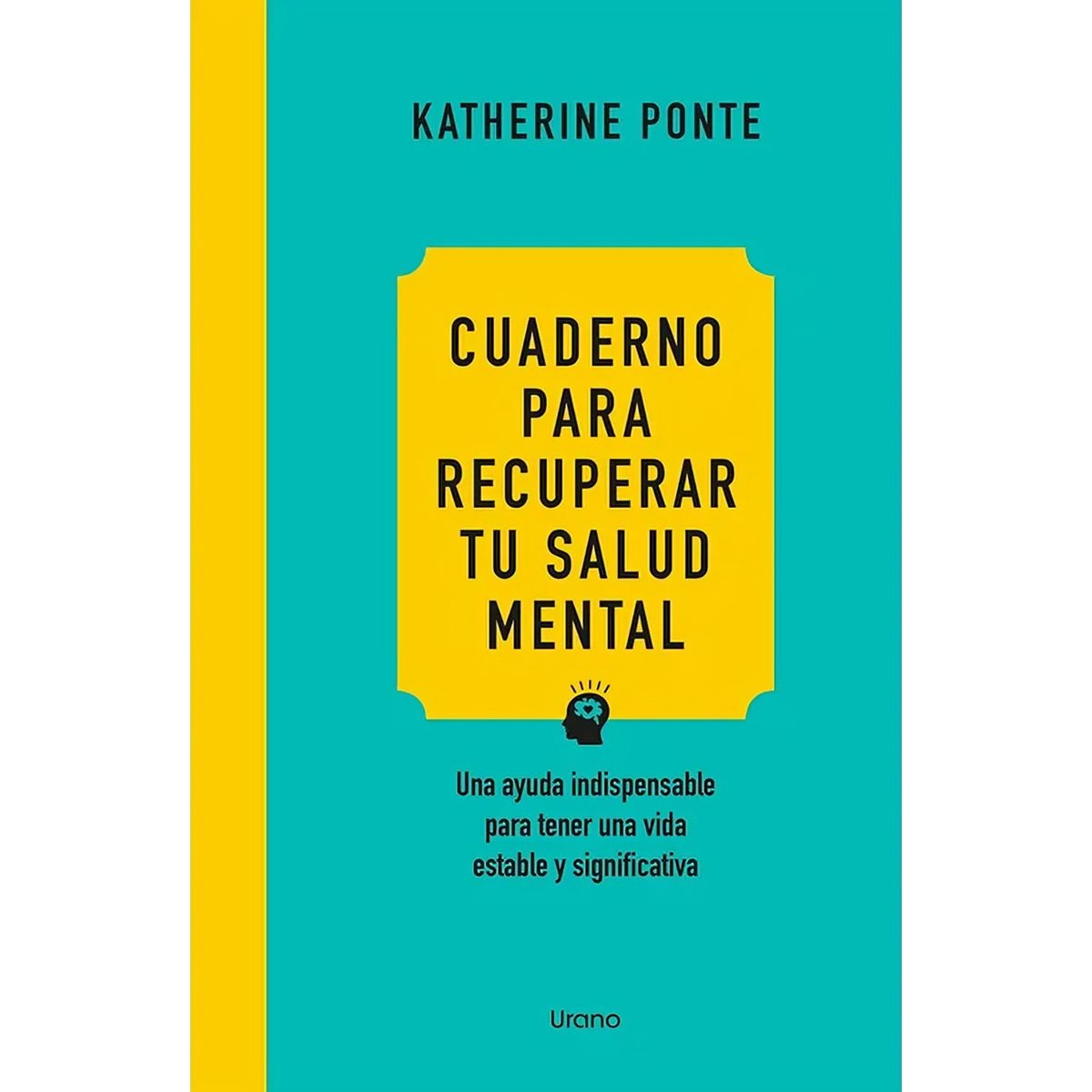 TOP10BOOKS - LIBRO Cuaderno Para Recuperar Tu Salud Mental