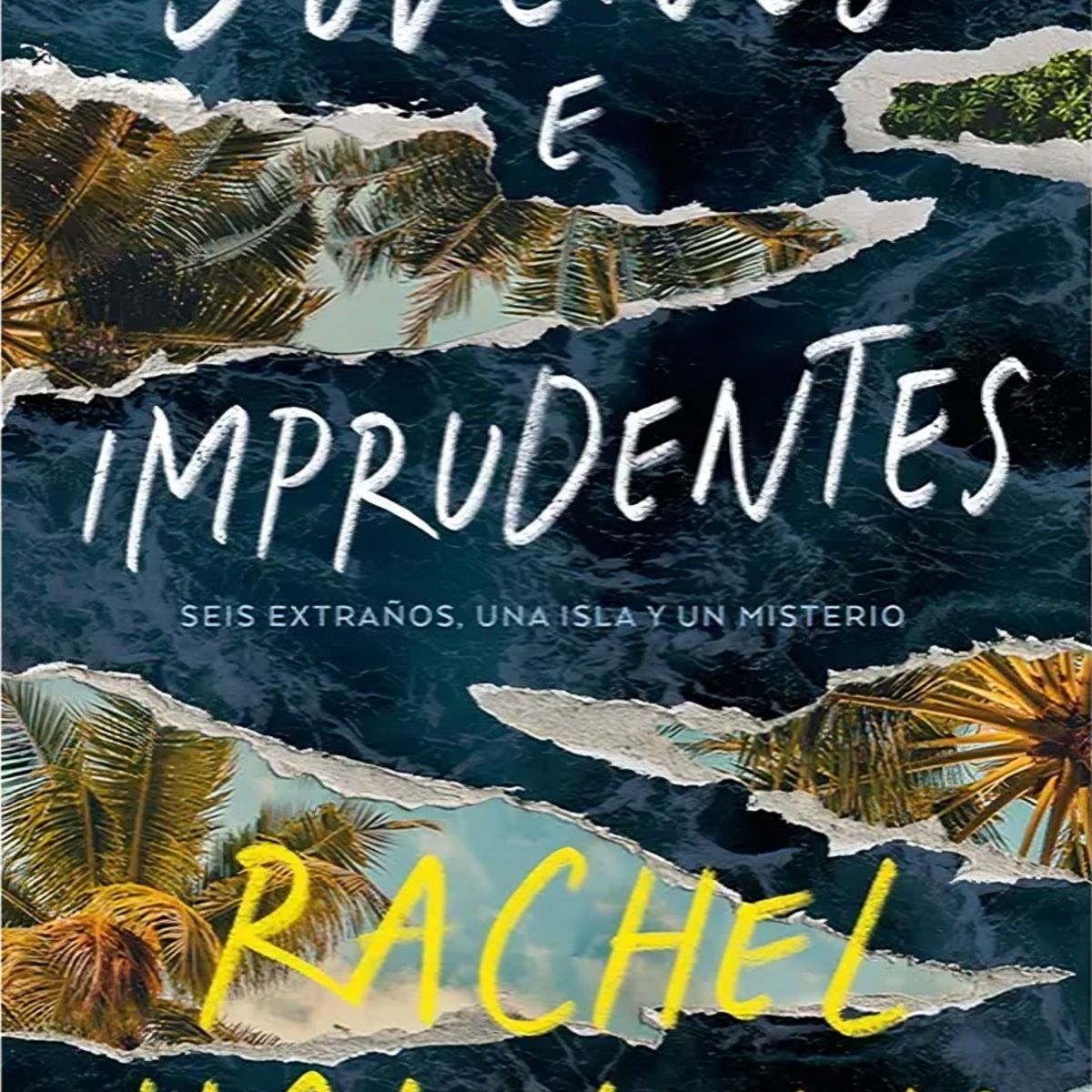 TOP10BOOKS - LIBRO Jóvenes E Imprudentes - Jóvenes E Imprudentes