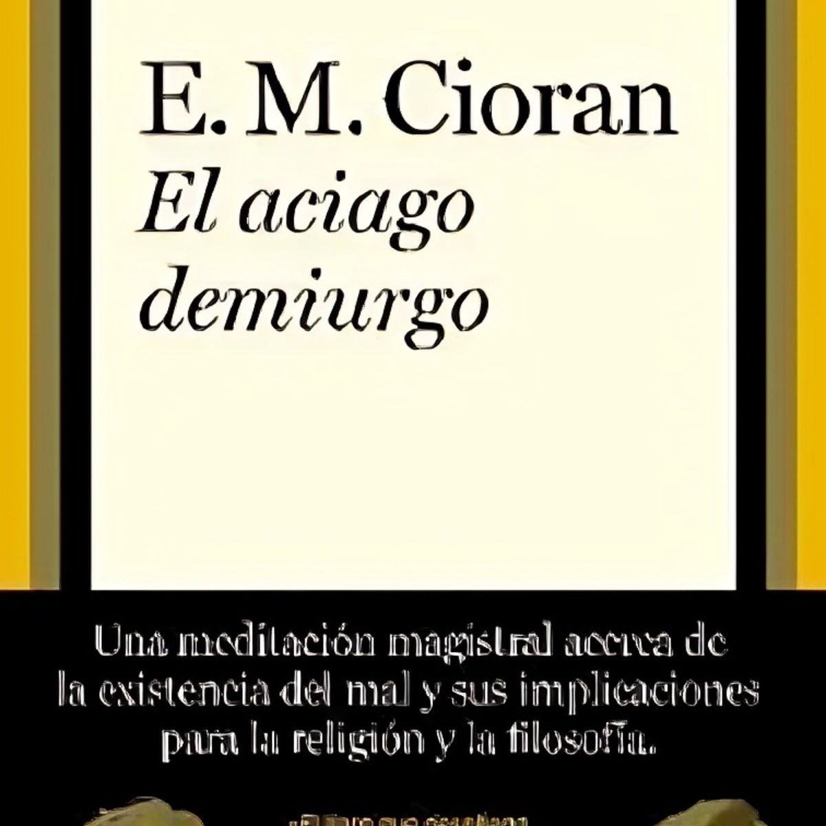 TOP10BOOKS - LIBRO El Aciago Demiurgo - El Aciago Demiurgo