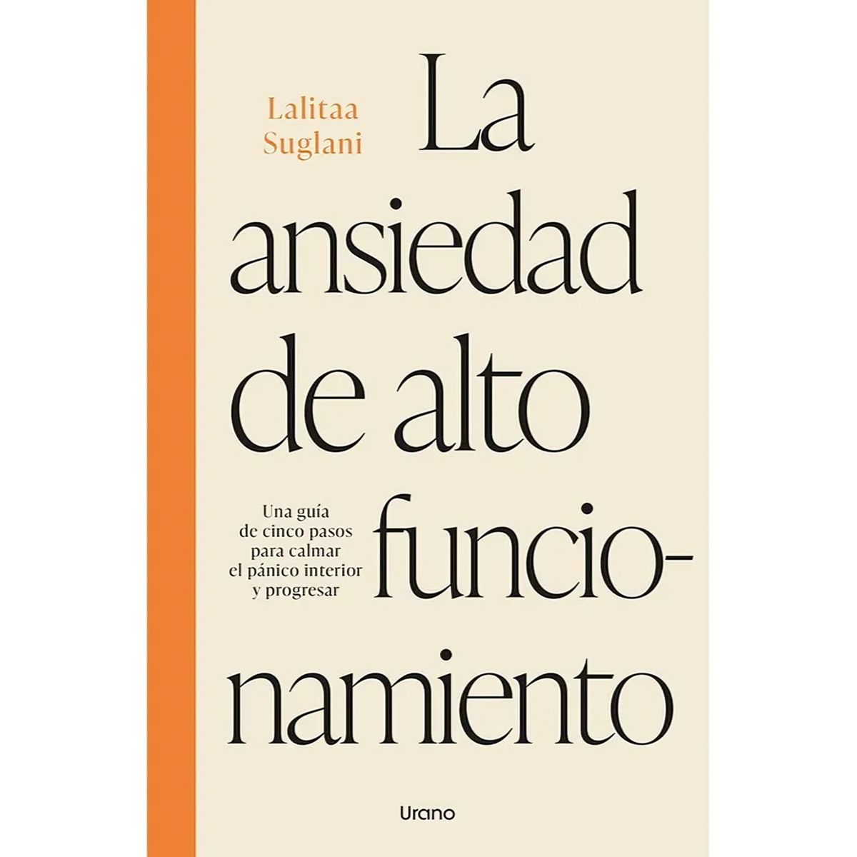 TOP10BOOKS - LIBRO La Ansiedad De Alto Funcionamiento - La Ansiedad De Alto Funcionamiento