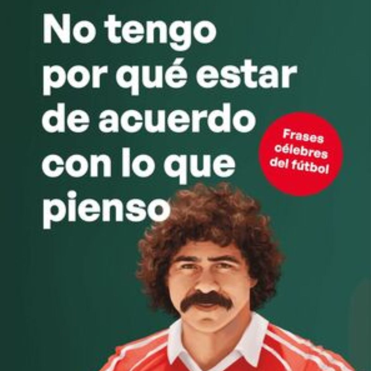 PLANETA - No tengo por qué estar de acuerdo con lo que pienso - Carlos Caszely y Juan Oyaneder