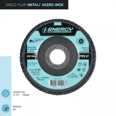 ENERGY - DISCO FLAP 4 1/2" METAL / ACERO INOX GR80 DFZ 1158