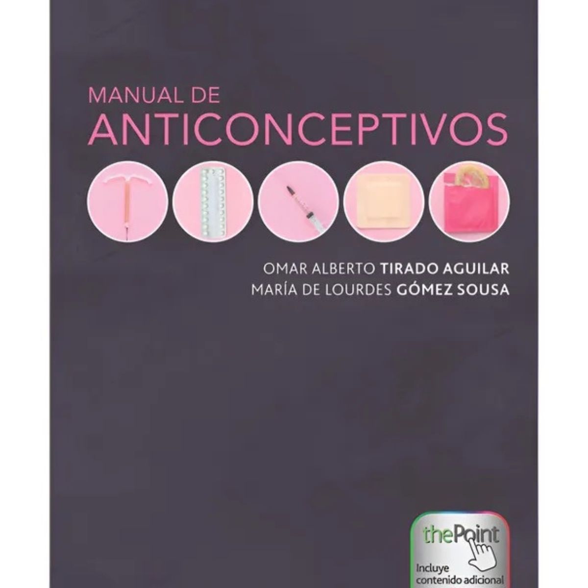 EDITORIAL MEDITERRANEO - Manual de anticonceptivos