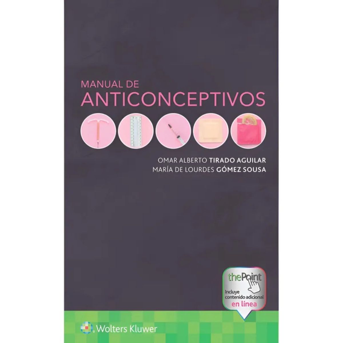 EDITORIAL MEDITERRANEO - Manual de anticonceptivos
