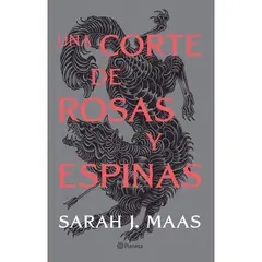 PLANETA - Una corte de rosas y espinas