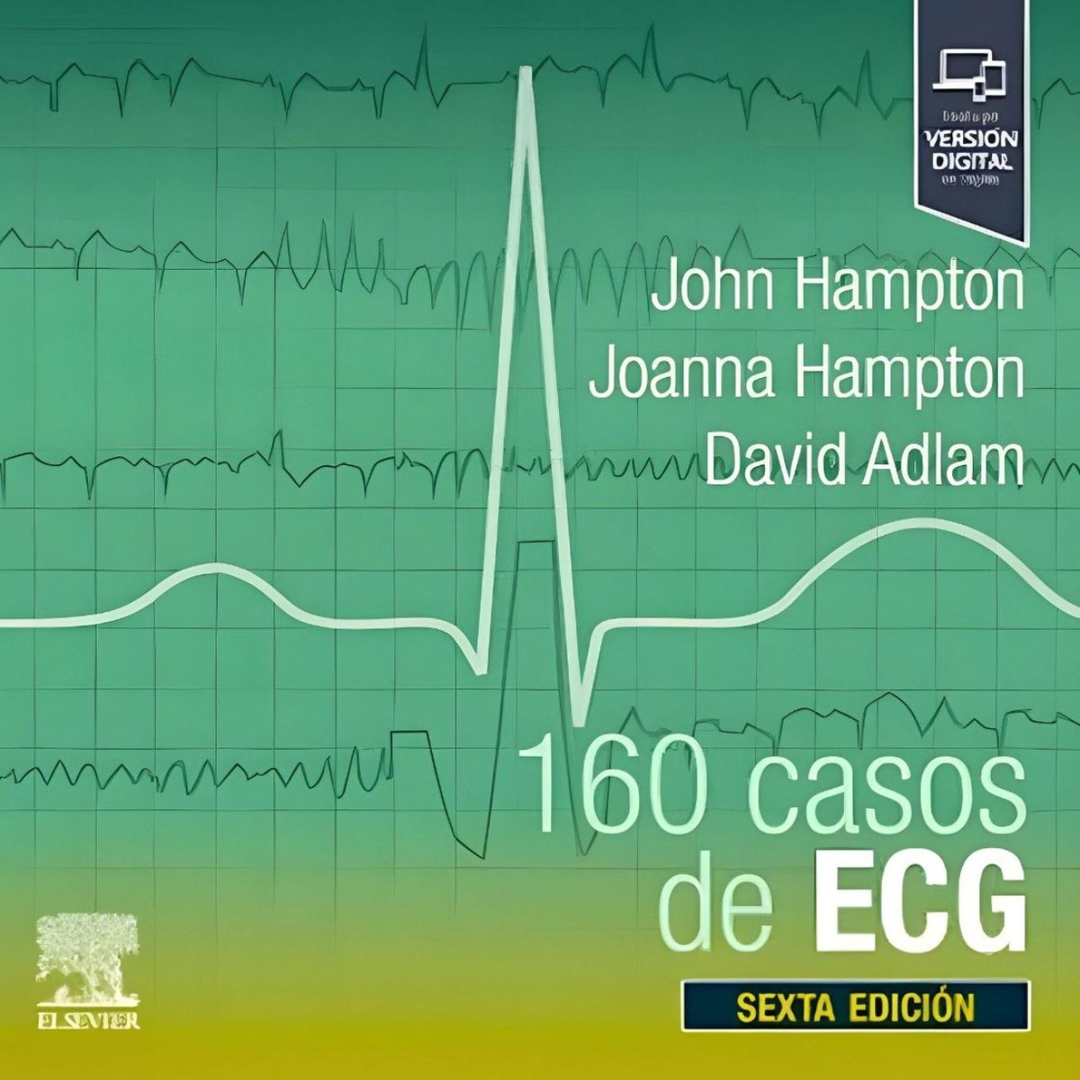 ELSEVIER - 160 casos de ECG de Editorial Elsevier