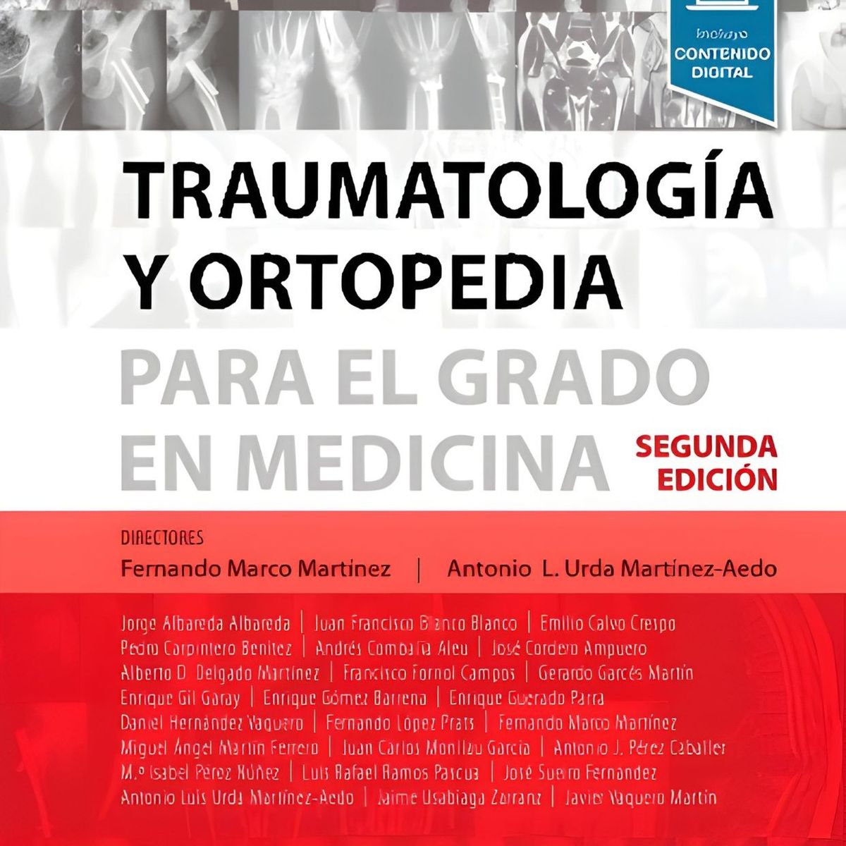 ELSEVIER - Traumatología y ortopedia para el grado en medicina 2ª Ed.